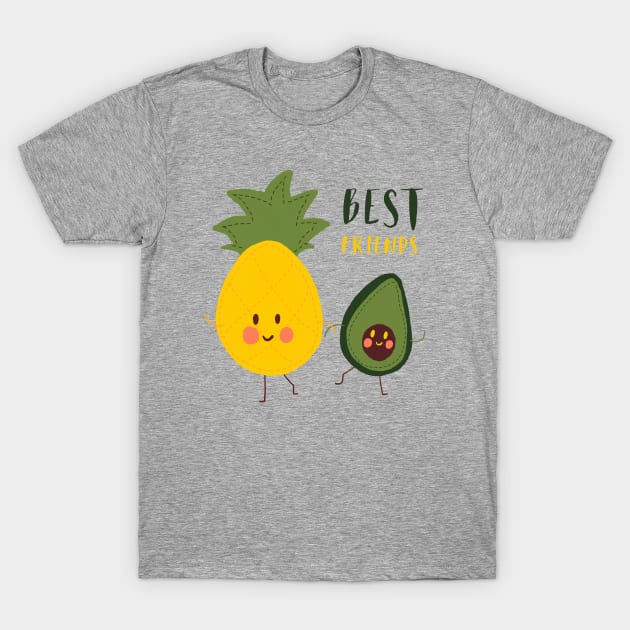 Best friends pineapple and avocado T-Shirt by Mimie20